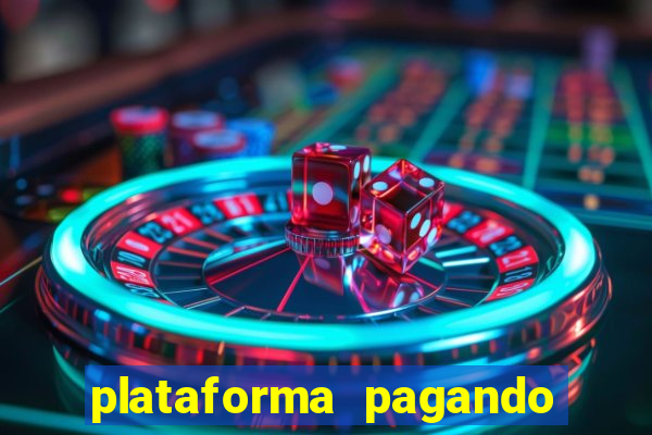 plataforma pagando fortune tiger